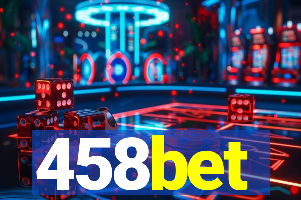 458bet