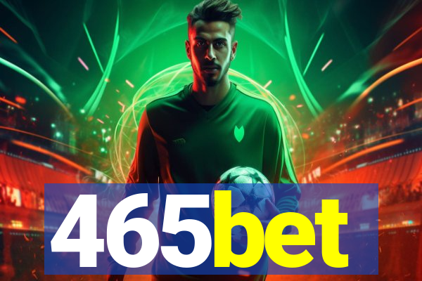465bet