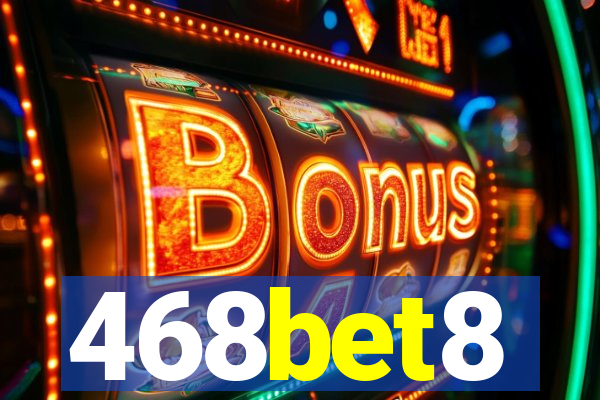 468bet8