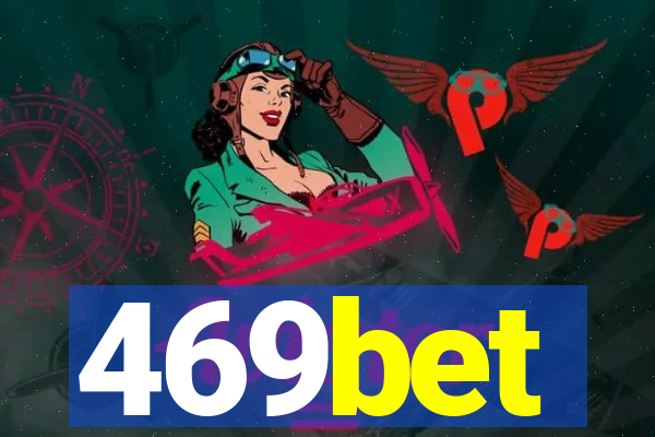 469bet