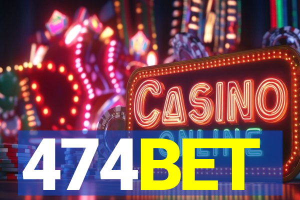 474BET