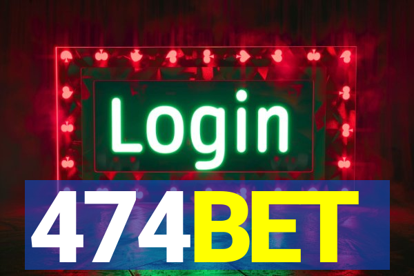 474BET