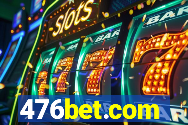 476bet.com