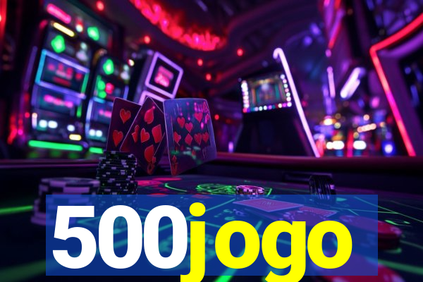 500jogo
