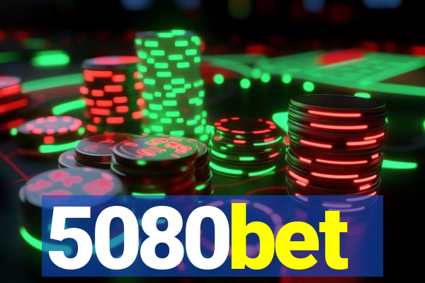 5080bet