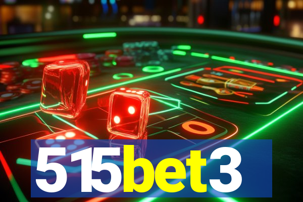 515bet3