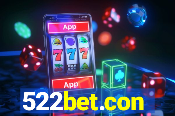 522bet.con