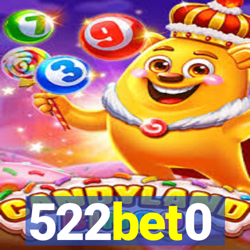 522bet0