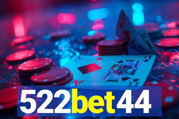 522bet44
