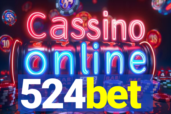 524bet