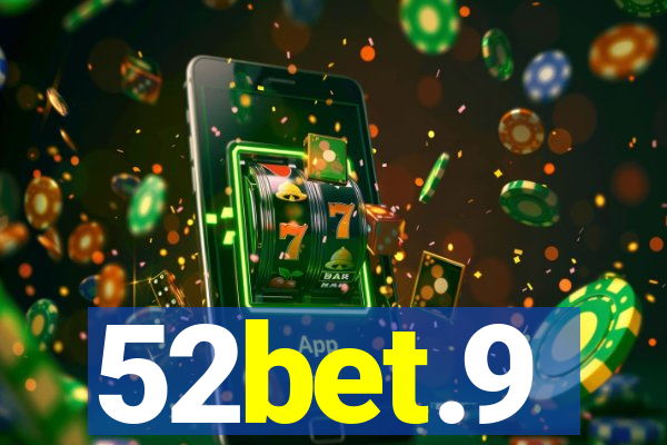 52bet.9