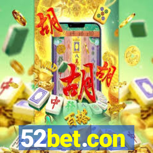 52bet.con