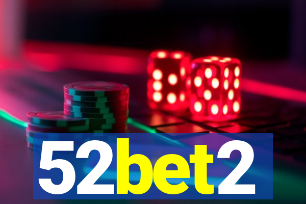 52bet2