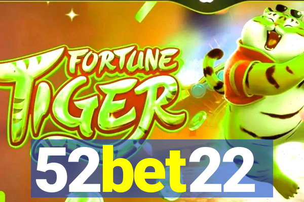 52bet22