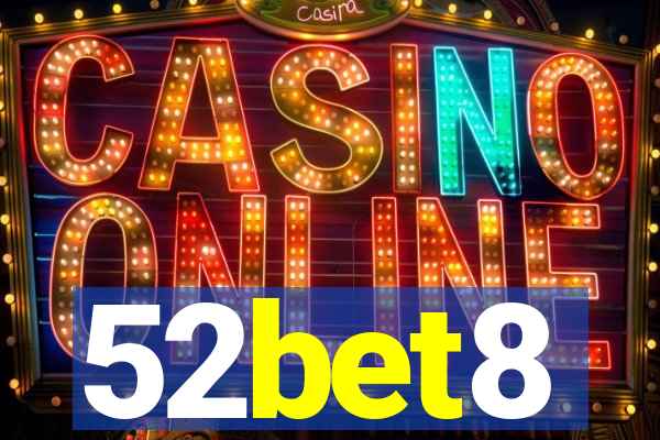 52bet8