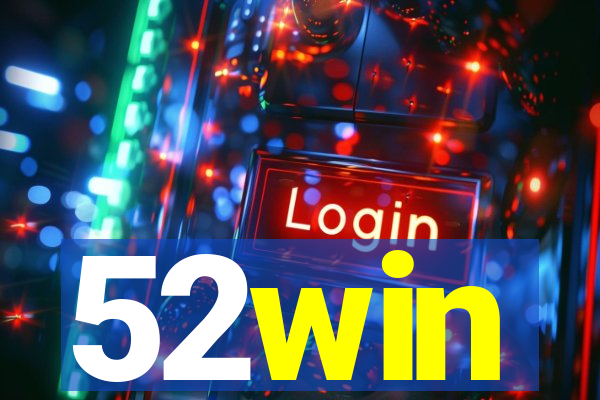 52win