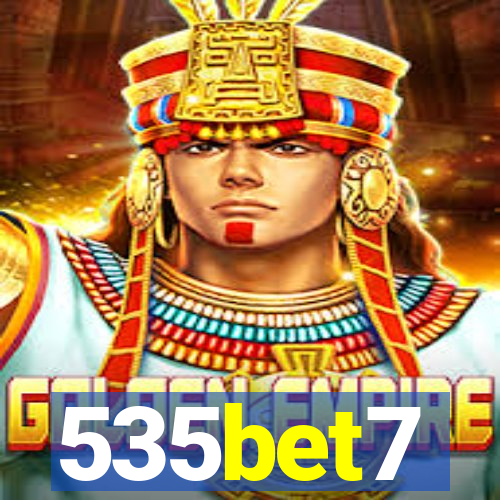 535bet7