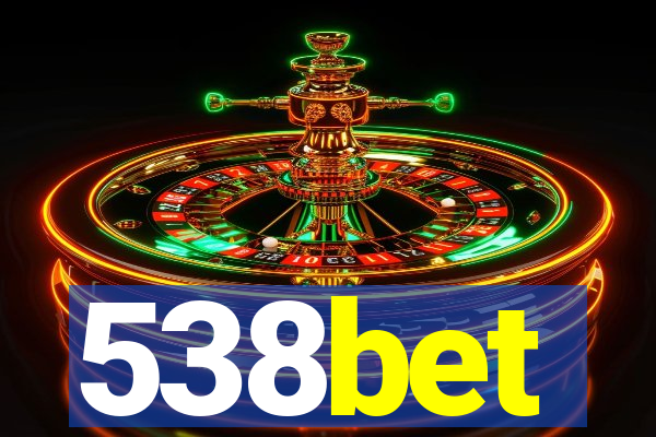 538bet
