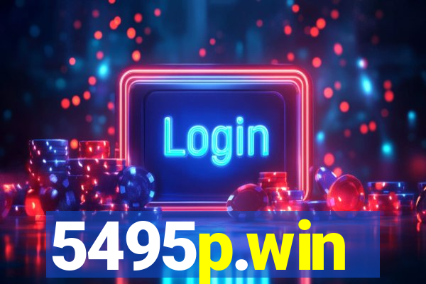 5495p.win