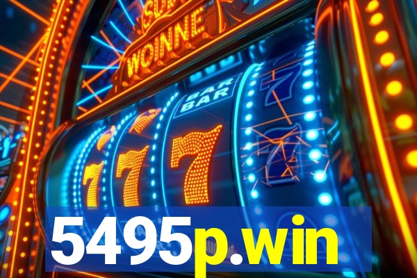 5495p.win