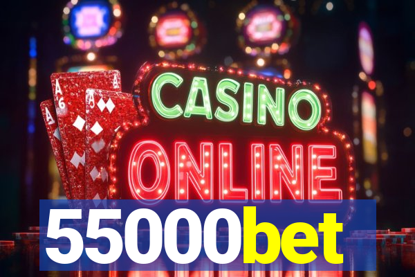 55000bet