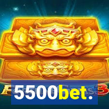 5500bet.