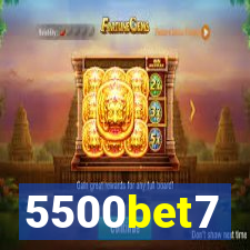 5500bet7