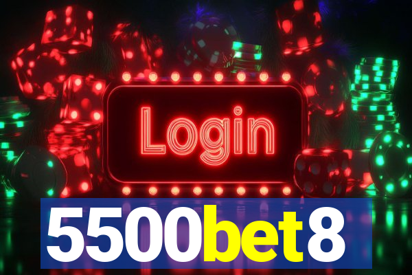 5500bet8