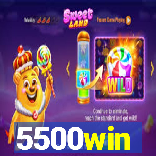 5500win