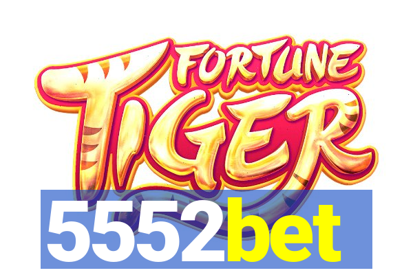 5552bet