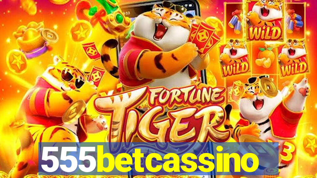 555betcassino