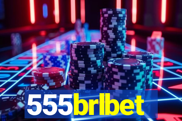 555brlbet