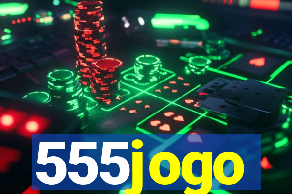 555jogo