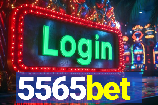 5565bet
