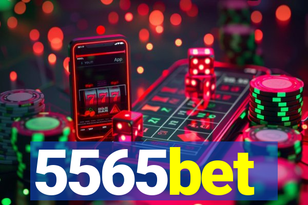 5565bet