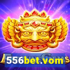 556bet.vom