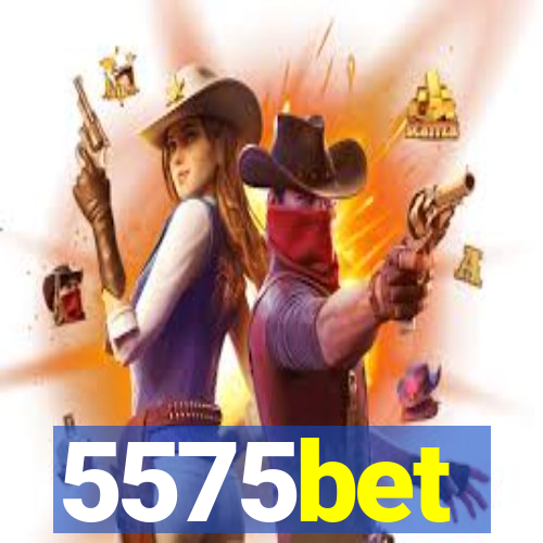 5575bet