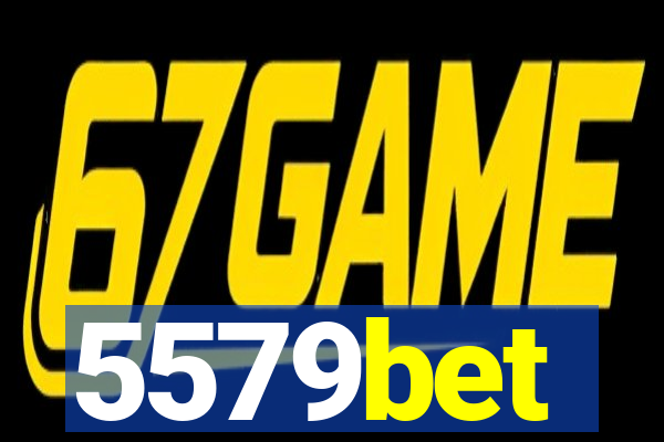 5579bet