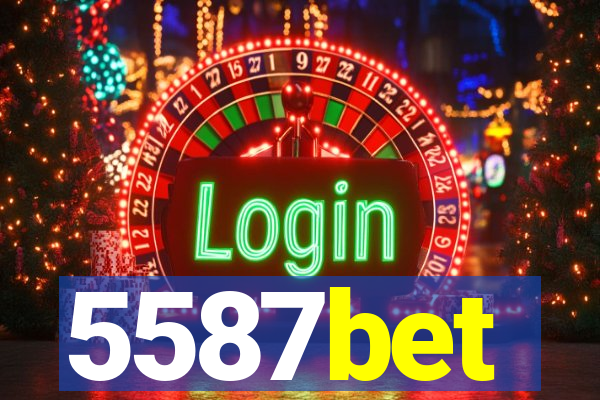 5587bet