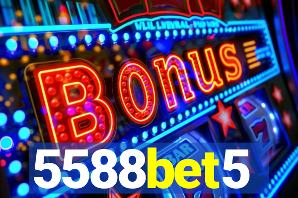 5588bet5