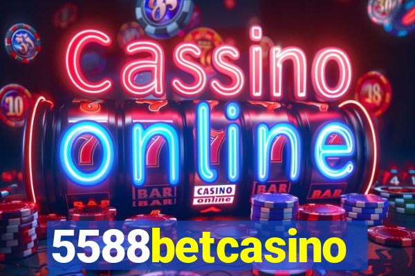 5588betcasino