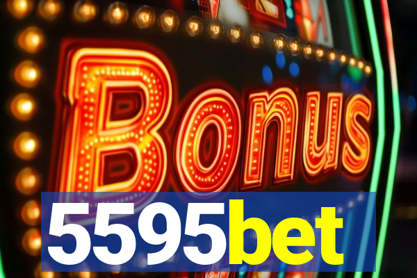 5595bet