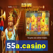 55a.casino