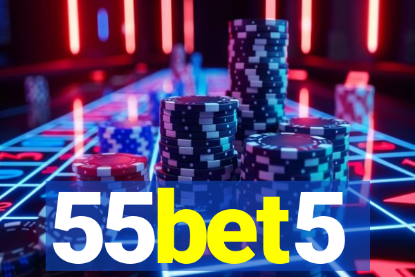55bet5