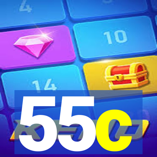 55c