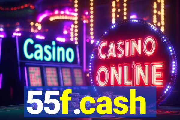 55f.cash