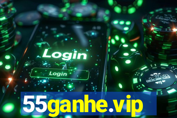 55ganhe.vip