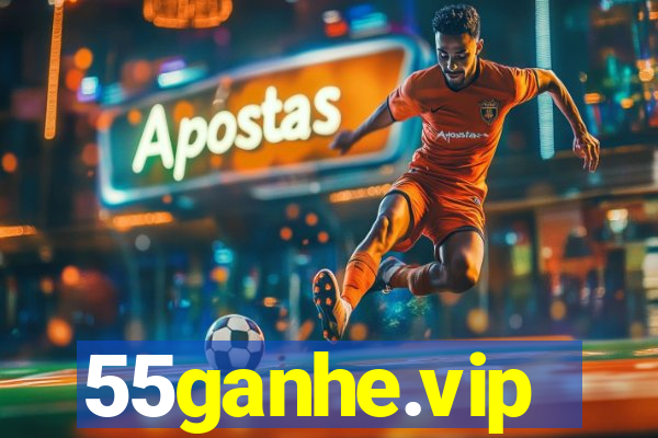 55ganhe.vip