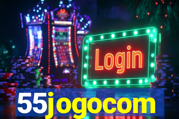 55jogocom