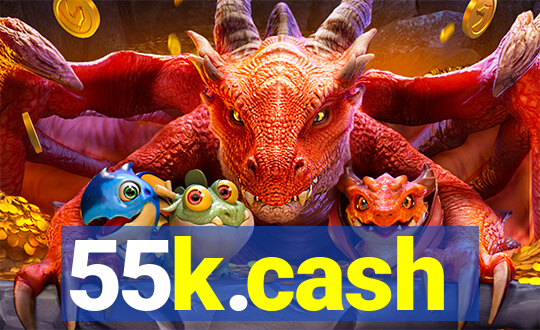 55k.cash